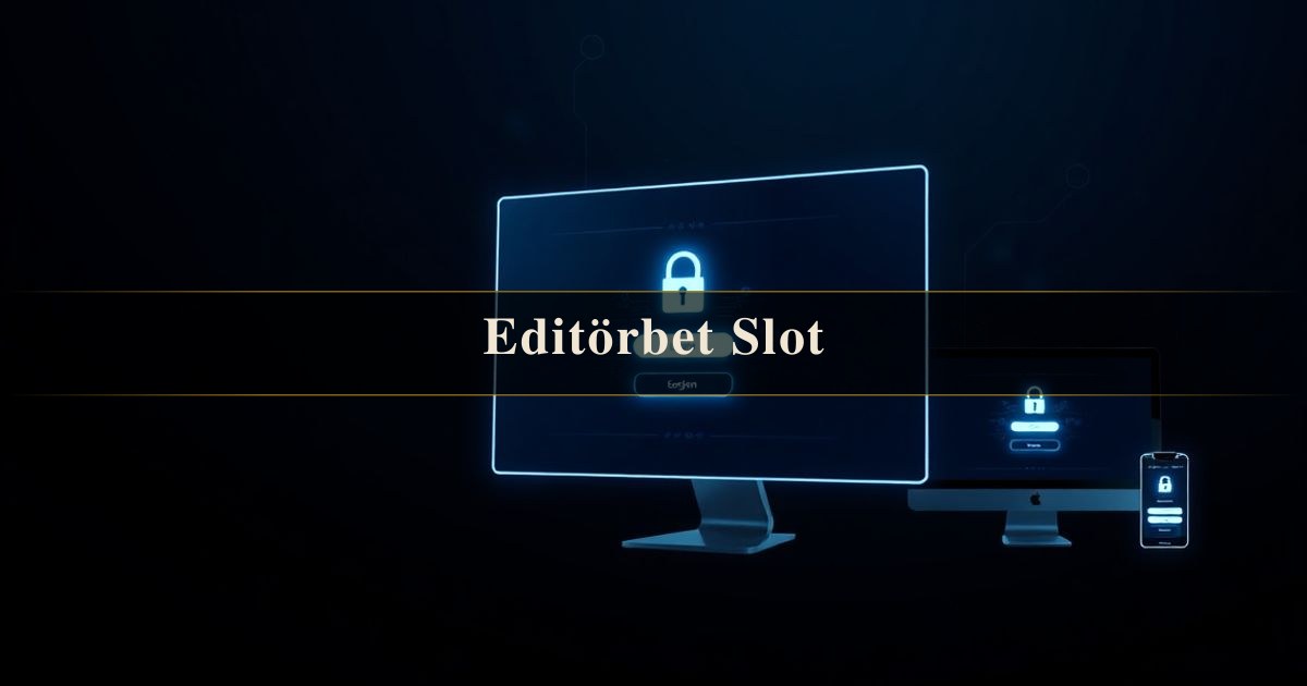 Editörbet Slot