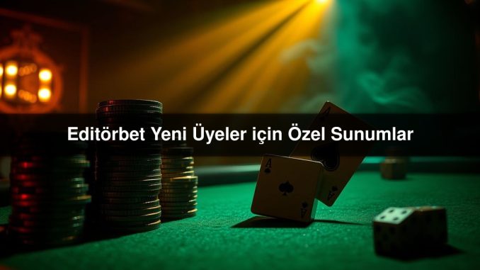 Editörbet Yeni