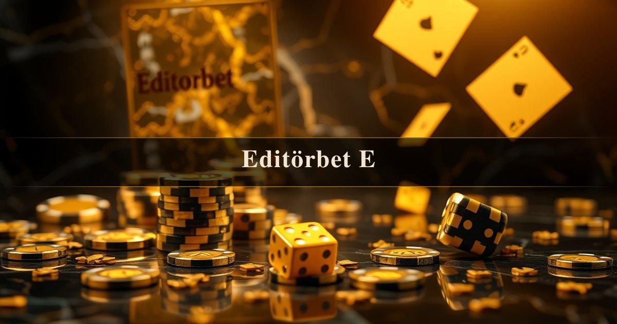 Editörbet E