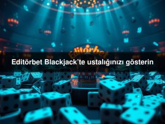 Editörbet Blackjack’te
