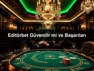 Editörbet Güvenilir